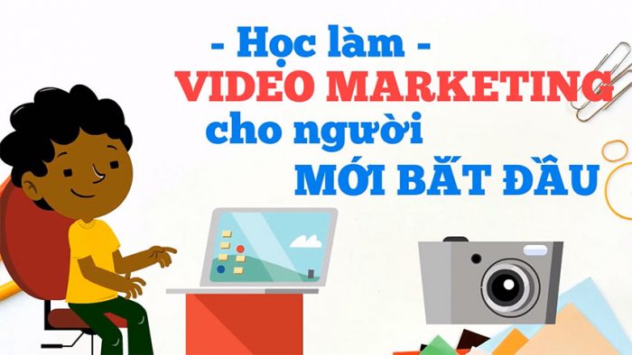 khóa học video marketing online